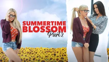 Summertime Blossom Part 2: How to Please my Crush